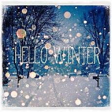 Winter Wallpaper Quotes by Hello Winter Quote With Snow Pictures Photos And Images Winter Wallpaper Quotes