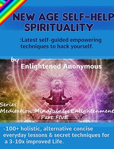 New Age Self-help Spirituality: Latest self-guided empowering ...