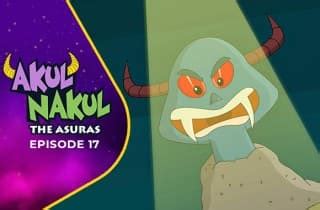 Watch Akul Nakul The Asuras TV Show Online | Ep17 Haunted House