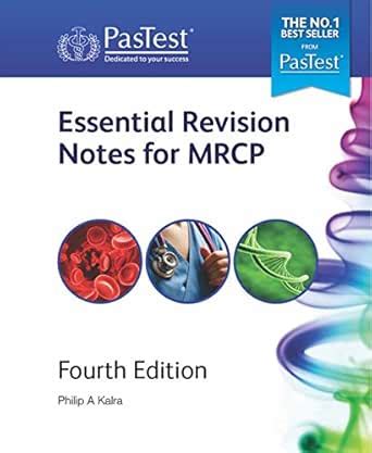 Essential Revision Notes for MRCP Fourth Edition eBook : Kalra, Philip ...
