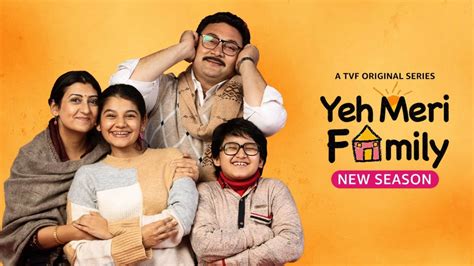 Yeh Meri Family Season-2 Review: गर्मी के सीजन में रिलीज हुआ 'ये मेरी ...