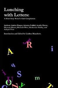 Lunching with Letters: Short Story Writers Club: Buy Lunching with ...