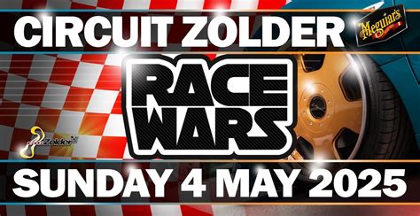 Race Wars 2025 , Zolder Race Circuit, Heusden-zolder, 4 May 2025 ...