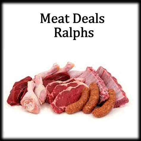 Ralphs Meat Deals