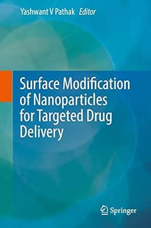 Amazon.in: Buy Surface Modification of Nanoparticles for Targeted Drug ...