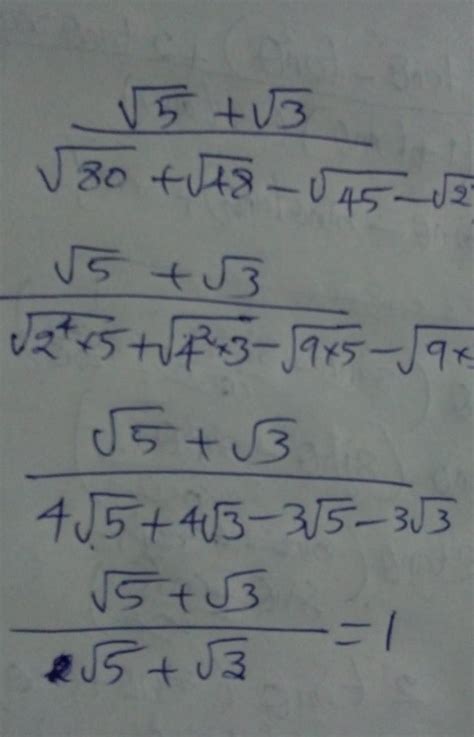 Simplify root 5 + root 3 divided by root 80 + root 48 - root 45 - root ...