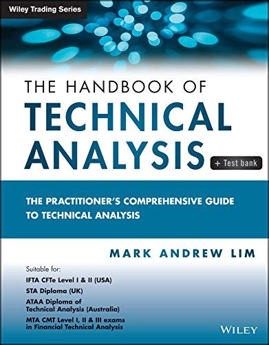 The Handbook of Technical Analysis + Test Bank: The Practitioner's ...