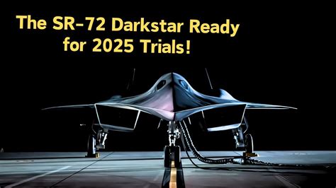 Lockheed Martin SR-72 Darkstar: The US Secret Project Ready For Trials ...