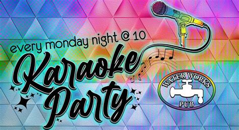 Karaoke Mondays at Waterworks Pub, 76 Central Ave, Albany, NY 12206 ...