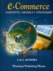 Buy E Commerce Concepts Models Strategies (English) Book Online at Low ...