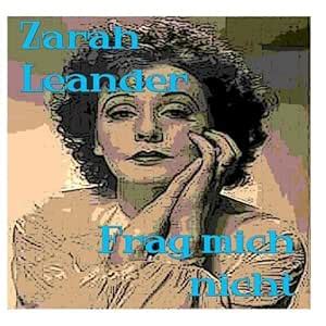 Frag mich nicht: Zarah Leander: Amazon.in: Music}