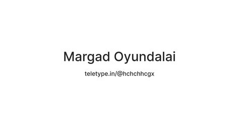 Margad Oyundalai — Teletype