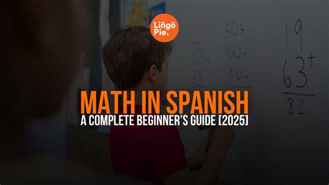 Math In Spanish: A Complete Beginner’s Guide [2026]