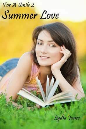 Summer Love (For A Smile Book 2) eBook : Jones,Lydia: Amazon.in: Kindle ...