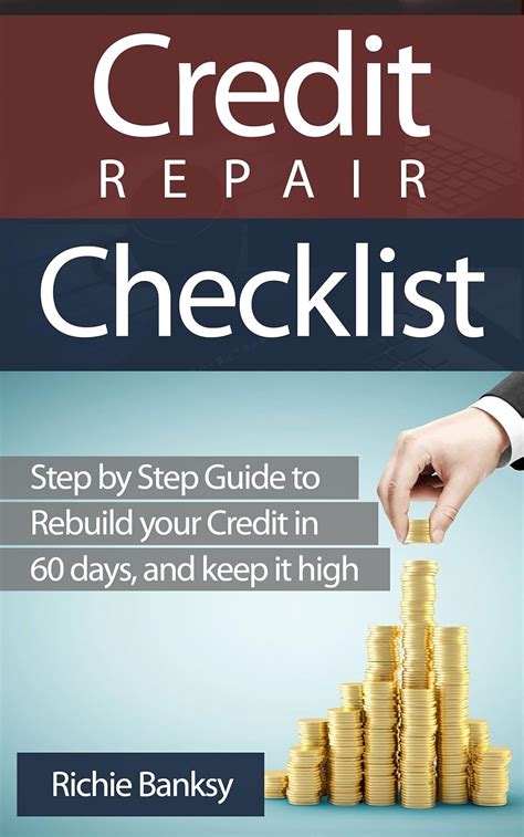 Credit Repair Check List: Step by Step Guide to Rebuild Your Credit in ...