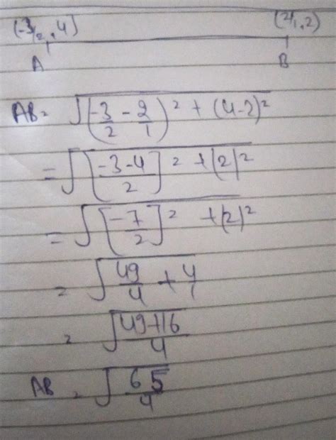 A {-3\2,4}. B{2,1/2}find the distance between each of the following ...