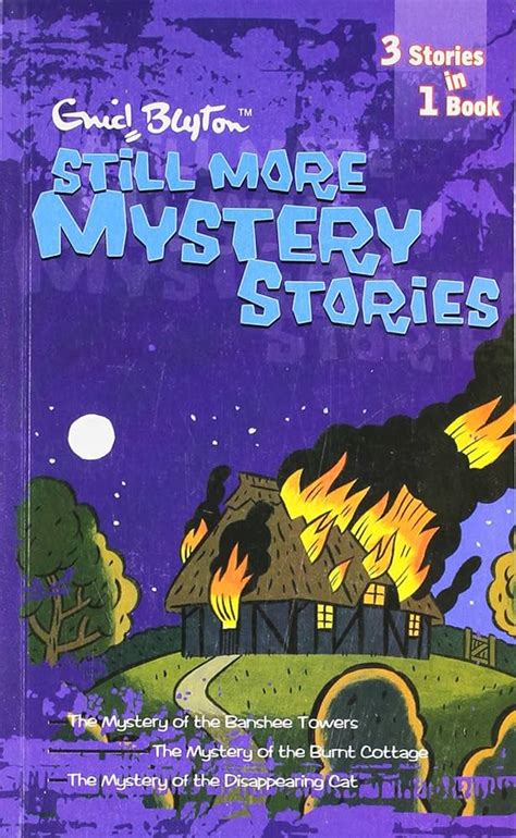 Still more mystery stories: 5 [3 in 1] the mystery of banshee towers ...