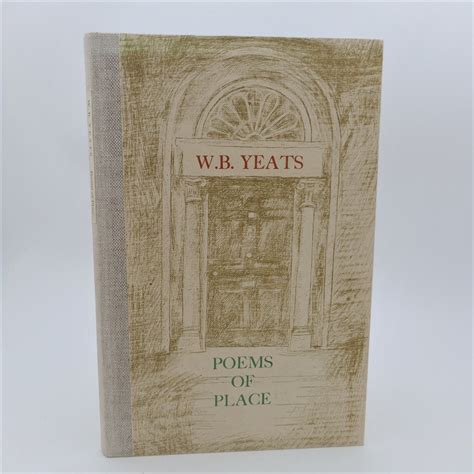W.B. Yeats - Poems of Place. Limited Edition (1991) - Ulysses Rare Books
