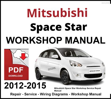 Mitsubishi Space Star 2012-2015 Workshop Service Manual PDF