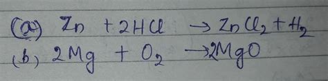 Write complete balance equation for the following:a. Zinc reacts with ...