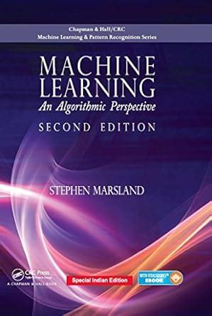 Buy MACHINE LEARNING :AN ALGORITHMIC PERSPECTIVE,2/ED Book Online at ...