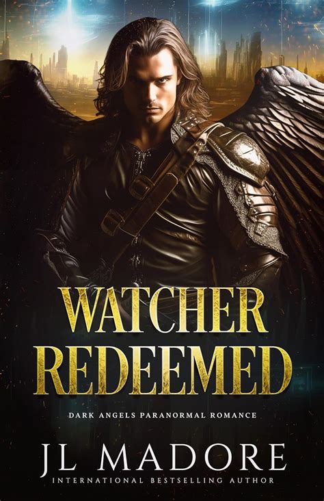 Watcher Redeemed: Dark Angels Paranormal Romance (Watcher of the Gray ...