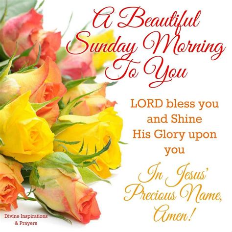 A Beautiful Sunday Morning To You good morning sunday sunday quotes ...