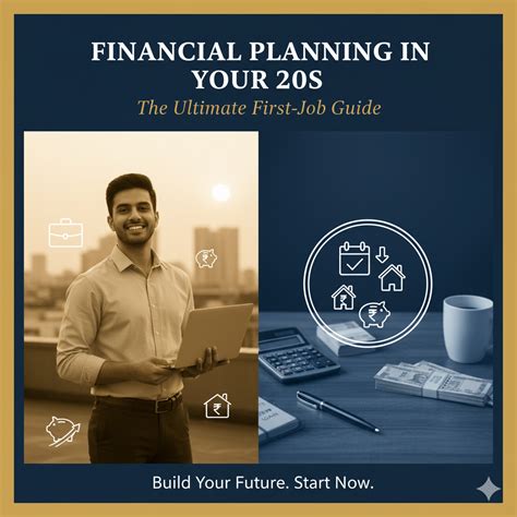 Financial Planning in Your 20s: The Ultimate First-Job Guide - CalcWise ...