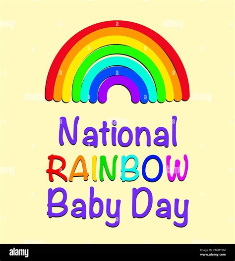 National Rainbow Baby Day card. Illustration of rainbow on beige ...