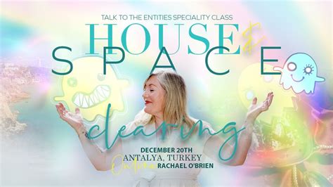 TTTE Specialty: House & Space Clearing from A-Z Intro - Antalya, Turkey ...