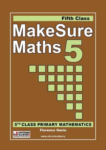 Makesure Maths 5th Class: Mathematics Workbook for 5th Class (Ireland ...