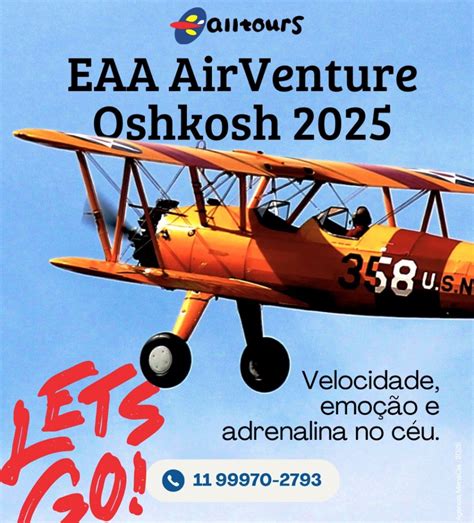 Pacotes da ALL TOURS para o Oshkosh 2025 incluem suporte em português e ...