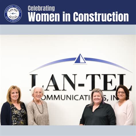 LAN-TEL Communications, Inc. on LinkedIn: #womeninconstruction