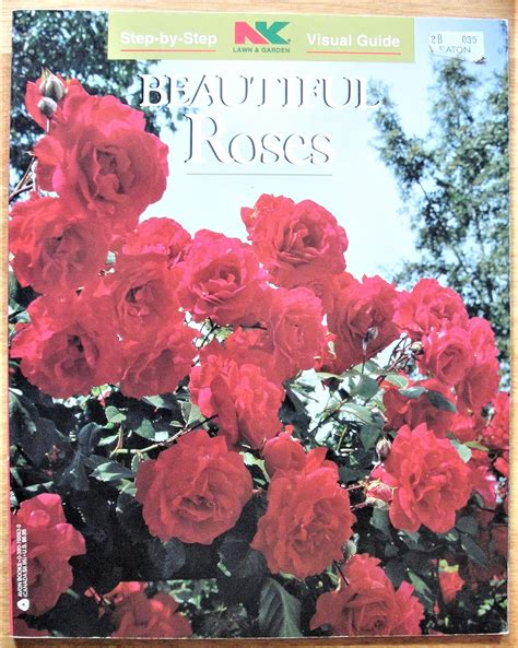 Buy Beautiful Roses (Nk Lawn and Garden Step-By-Step Visual Guides ...