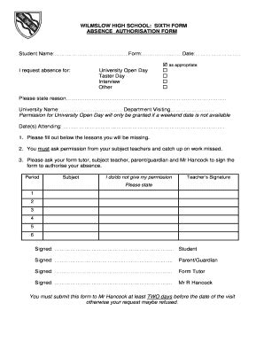 Fillable Online WILMSLOW HIGH SCHOOL: SIXTH FORM ABSENCE AUTHORISATION ...