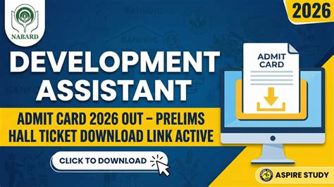 NABARD Development Assistant Admit Card 2026 Out – Prelims Hall Ticket ...