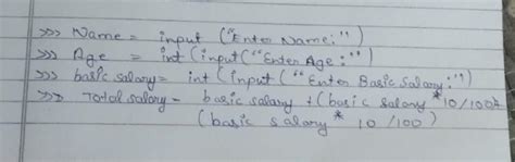 Input name, age basis salary of an employee. Calculate the total salary ...