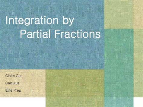 Partial Fraction Integration