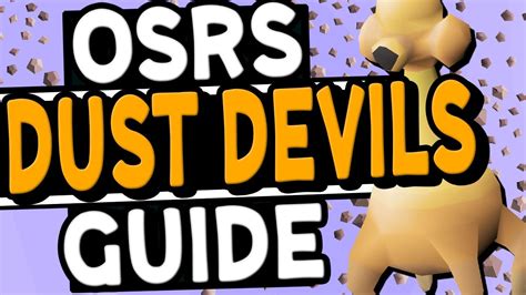 The Ultimate Dust Devil Slayer Guide OSRS - YouTube