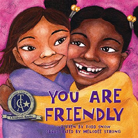 You Are Friendly (You Are Important Series) eBook : Snow, Todd, Strong ...