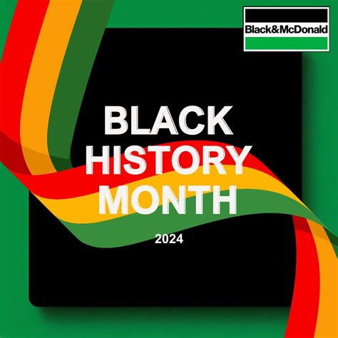 Black & McDonald Limited on LinkedIn: #blackhistorymonth #doitright # ...