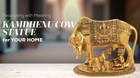 Decorating with Meaning: Kamdhenu Cow Brass Statue for Your Home – Suyogah