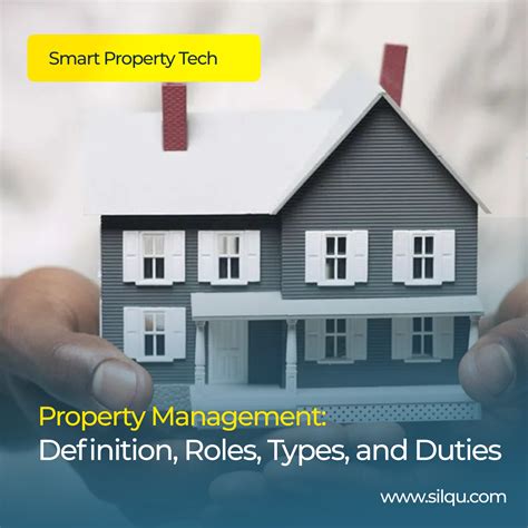 SILQU | Defining Property Management : Roles, Types and Duties