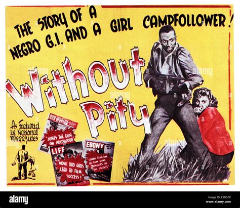 WITHOUT PITY, (aka SENZA PIETA), from left: John Kitzmiller, Carla Del ...