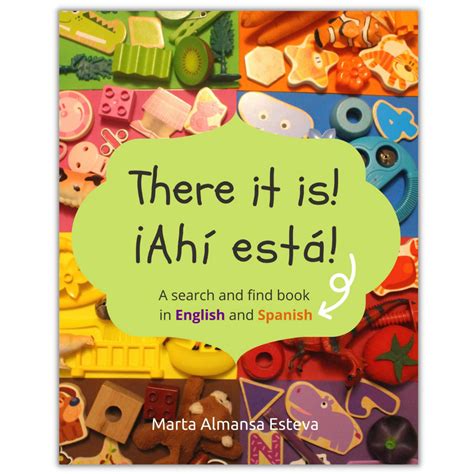 There it is! ¡Ahí está! (English-Spanish) | Marta Almansa Books