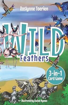 Wild Feathers 3 in 1 Card : Toerien, Roslynne, Nyman, Rachel: Amazon.in ...