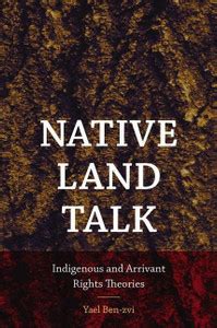 Native Land Talk: Buy Native Land Talk by Ben-zvi Yael at Low Price in ...