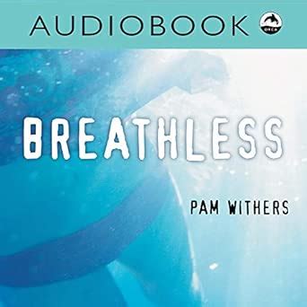 Breathless (Orca Soundings) : Withers, Pam, Iambic Productions: Amazon ...