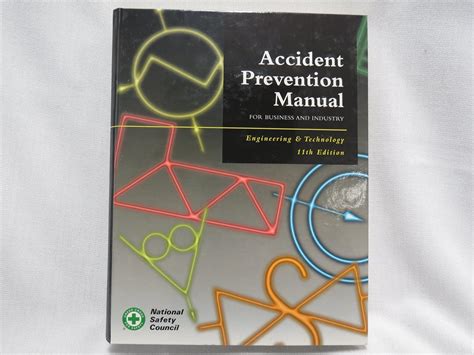 Accident Prevention Manual for Business & Industry: Engineering ...