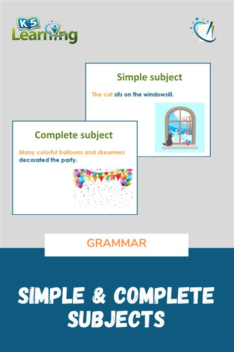 Simple and Complete Subjects in Grammar | K5 Learning